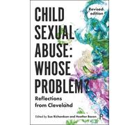 Sue Richardson Child Sexual Abuse: Whose Problem? (Tascabile)