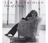 Sue Richardson - Out of a Song