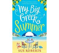 Sue Roberts My Big Greek Summer (Tascabile)