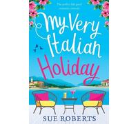 Sue Roberts My Very Italian Holiday (Tascabile)