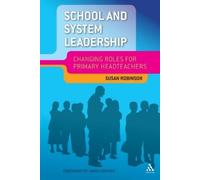 Sue Robinson School and System Leadership (Tascabile)