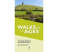 Sue Robinson Walks for All Ages Somerset (Tascabile)