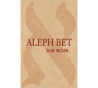 Sue Rose Aleph Bet (Tascabile)