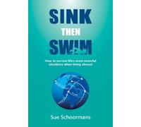 Sue Schoormans Sink Then Swim (Tascabile)