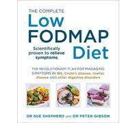 Sue Shepherd Peter Gibson The Complete Low-FODMAP Diet (Tascabile)