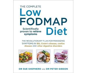 Sue Shepherd Peter Gibson The Complete Low-FODMAP Diet (Tascabile)