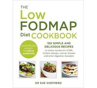Sue Shepherd The Low-FODMAP Diet Cookbook (Tascabile)