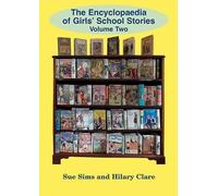Sue Sims Encyclopaedia of Girls' School Stories (Tascabile)