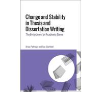 Sue Starfield Brian Change and Stability in Thesis and Dissertatio (Tascabile)