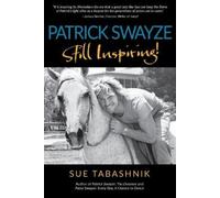 Sue Tabashnik Patrick Swayze (Tascabile)