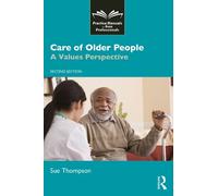 Sue Thompson Care of Older People (Tascabile)