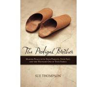 Sue Thompson The Prodigal Brother (Copertina rigida)