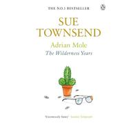 Sue Townsend Adrian Mole: The Wilderness Years (Tascabile) Adrian Mole