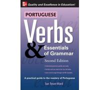 Sue Tyson-Ward Portuguese Verbs & Essentials of Grammar 2E. (Tascabile)