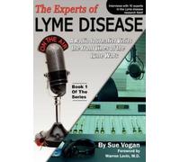 Sue Vogan The Experts of Lyme Disease (Tascabile)