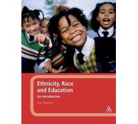 Sue Walters Ethnicity, Race and Education: An Introduction (Tascabile)