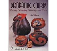 Sue Waters Decorating Gourds (Tascabile)