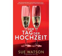Sue Watson Der Tag der Hochzeit (Tascabile)