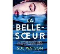 Sue Watson La Belle-soeur (Tascabile)