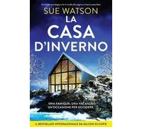 Sue Watson La casa d'Inverno (Tascabile)