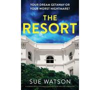 Sue Watson The Resort (Tascabile)