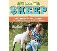Sue Weaver The Backyard Sheep (Tascabile)