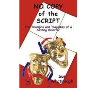 Sue Whatmough No Copy of the Script (Tascabile)