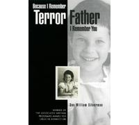 Sue William Silverm Because I Remember Terror, Father, I Remember Y (Tascabile)