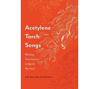 Sue William Silverman Acetylene Torch Songs (Tascabile)