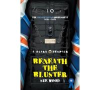 Sue Wood Beneath the Bluster (Tascabile)