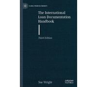 Sue Wright The International Loan Documentation Handbook (Tascabile)