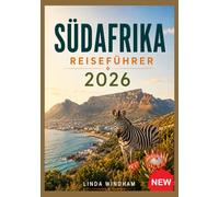 SÜDAFRIKA REISEFÜHRER 2026