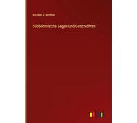 Südböhmische Sagen und Geschichten