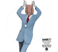 Suede Animal Nitrate (Vinyl LP) 30th Anniversary 7" Single Picture Disc