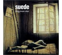 Suede - Dog Man Star