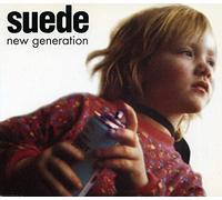 SUEDE - New Generation