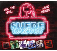 Suede Razors - All The Hits And Misses