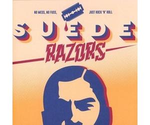SUEDE RAZORS - NO MESS NO FUSS JUST ROCK N ROLL - Vinyl Record - K72z