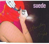 Suede - Saturday Night