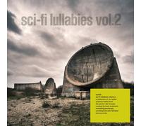 Sci Fi Lullabies Volume 2