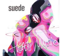 Suede - Suede - Suede - Head Music