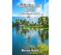 Südindien und Kerala Reiseführer 2026