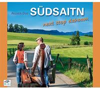Suedsaitn Akustik Duo - Next Stop Dahoam