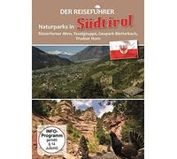 Südtirol 2 -entdecken und erleben - Naturparks - Der Reiseführer