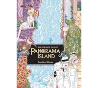 Suehiro Maruo Edogawa Rampo The Strange Tale of Panorama Island (Tascabile)