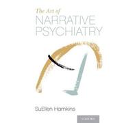 SuEllen Hamkins The Art of Narrative Psychiatry (Tascabile)