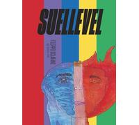 SUELLEVEL: 6 AÑOS CON ELÍAS PARA ENCONTRARSE EN EL LUGAR CORRECTO CON EL NOMBRE CORRECTO Y NO VOLVERSE FRENTE A ESA PUERTA