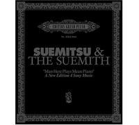 Suemitsu & the Suemith - Man Here Plays Mean Piano-New