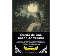 Sueño de una noche de verano | Spanish Version of A Midsummer Night's Dream