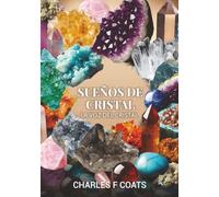 SUEÑOS DE CRISTAL: EL CRISTA L HABLA